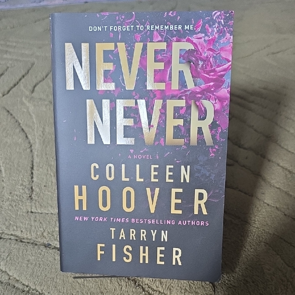 Never Never by Colleen Hoover and Tarryn Fisher